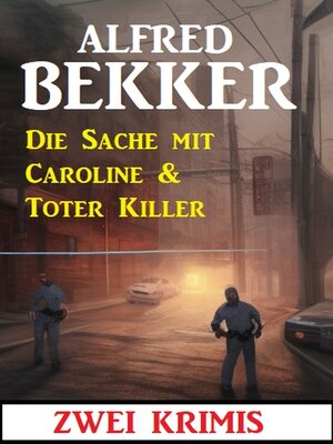 cover image of Die Sache mit Caroline & Toter Killer